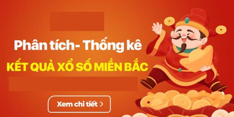 Giới thiệu phương pháp phân tích xổ số miền Bắc