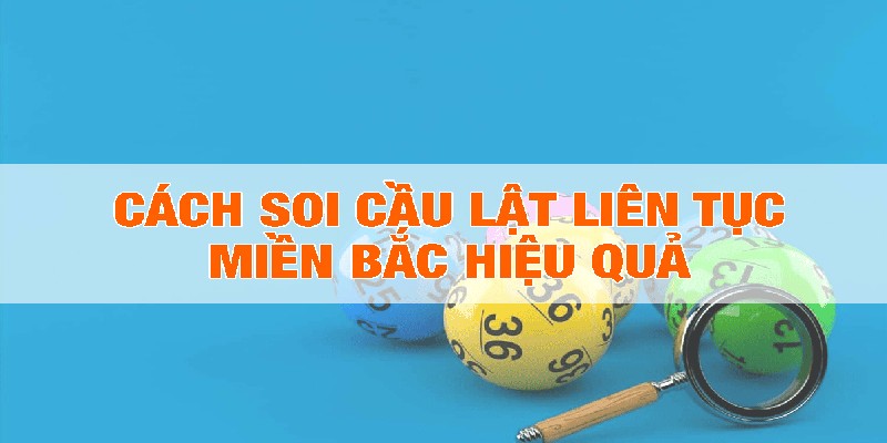 Cách thức soi xổ số lô đề nhanh thắng