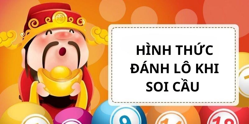 Hình thức đánh lô tô soi cầu xổ số miền Nam hôm nay