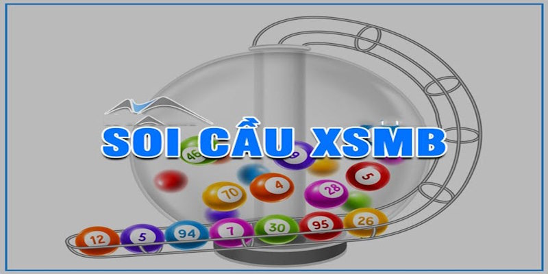 Soi cầu kết quả xổ số miền Bắc